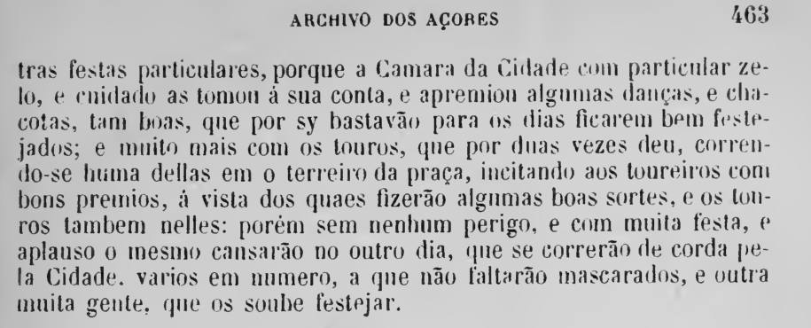 Página 463 do Archivo dos Açores, volume VIII (1886): o parágrafo em que a Câmara de Angra dá toiros duas vezes e, no outro dia, «se correrão de corda pela Cidade».