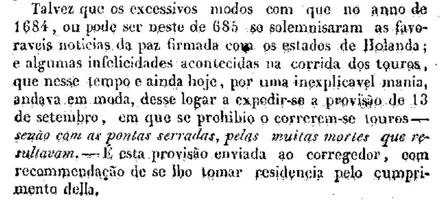 Página 210 dos Annaes da Ilha Terceira, volume II: a provisão de 13 de setembro de 1685, que proíbe correr toiros «senão com as pontas serradas».